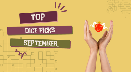 Blog | Top Dice Picks for September | Autumnal Theme