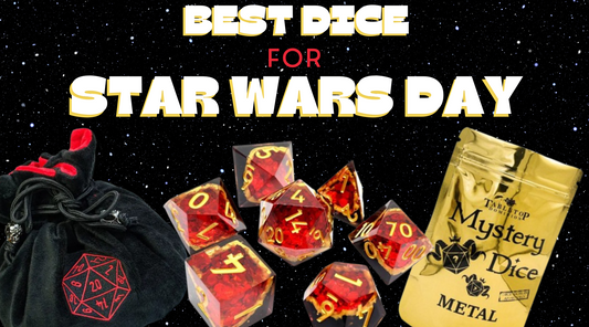 May the Dice Be With You: Top Tabletop Gaming Picks for Star Wars Day!