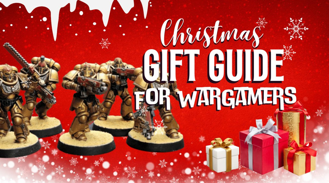 Christmas Gift Guide for Wargamers - Tabletop Dominion