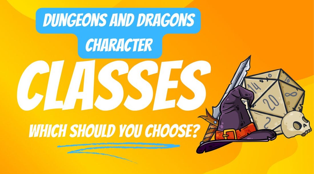 Dungeons and Dragons Character Classes: Which One Should You Choose? - Tabletop Dominion