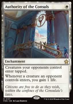 Authority of the Consuls - Magic: The Gathering Foundations (Rare) [FDN-137]
