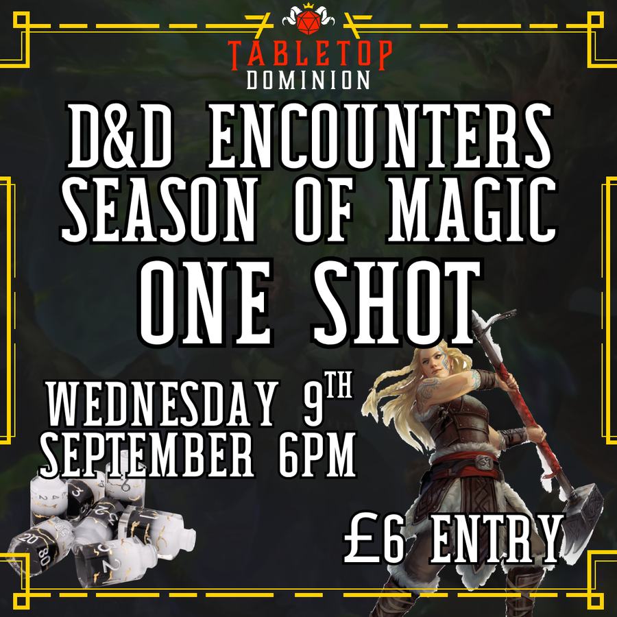 D&D Encounters Season of Magic Celebration - One Shot
